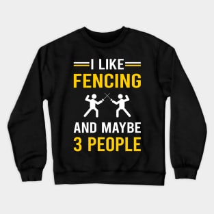 3 People Fencing Fencer Crewneck Sweatshirt